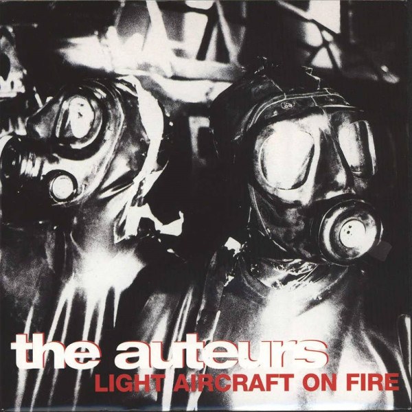 CD Auteurs — Light Aircraft On Fire фото