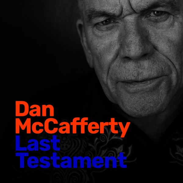 CD Dan McCafferty — Last Testament фото