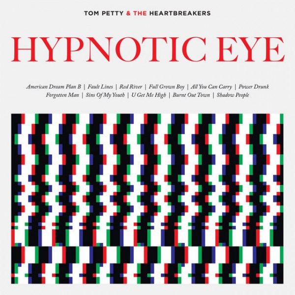 CD Tom Petty & The Heartbreakers — Hypnotic Eye фото