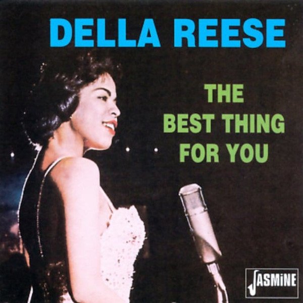 Della Reese - Best Thing For You