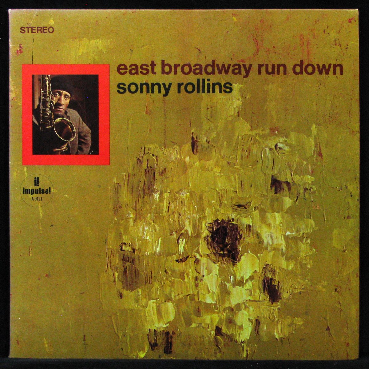LP Sonny Rollins — East Broadway Run Down фото