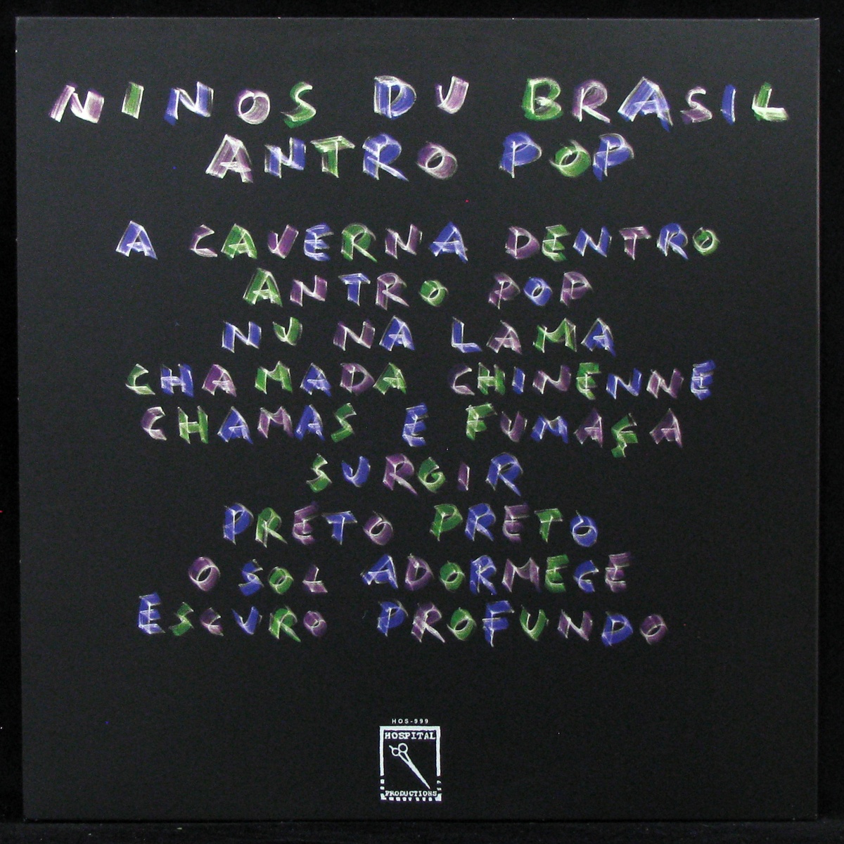 LP Ninos Du Brazil — Antro Pop фото 2