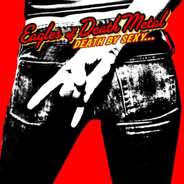 CD Eagles Of Death Metal — Death By Sexy... фото