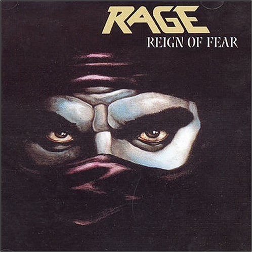CD Rage — Reign Of Fear фото