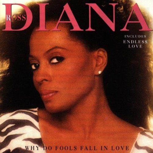 CD Diana Ross — Why Do Fools Fall In Love фото