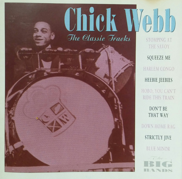 CD Chick Webb — Classic Tracks фото
