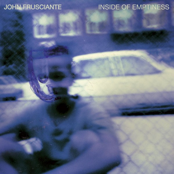 CD John Frusciante — Inside Of Emptiness фото