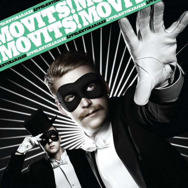 CD Movits! — Appelknyckarjazz фото