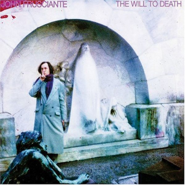 CD John Frusciante — Will To Death фото