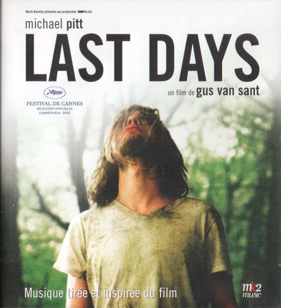CD V/A — Last Days : Musique Inspirée Et Tirée Du Film фото