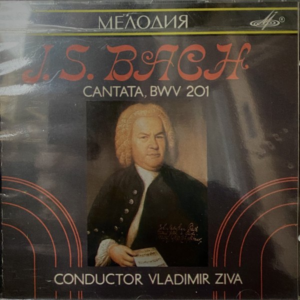 CD Vladimir Ziva — J.S. Bach: Cantata, BWV 201 фото