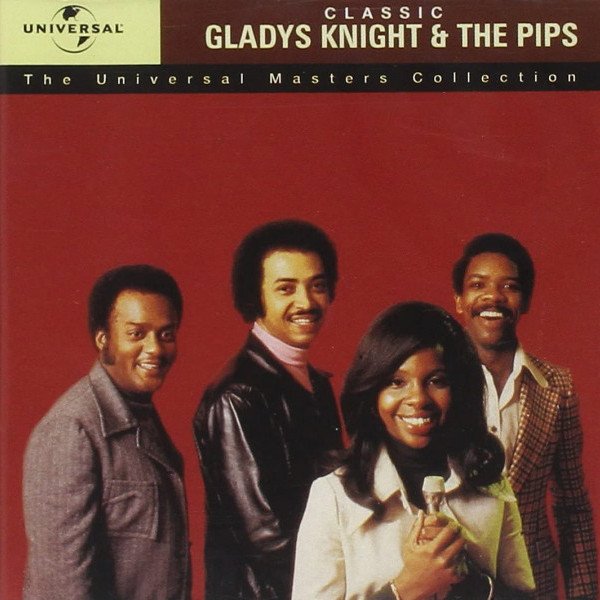 Gladys Knight & The Pips - Universal Master Collection