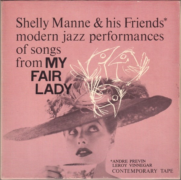 CD Shelly Manne & His Friends — Modern Jazz Performances Of Songs From My Fair Lady фото