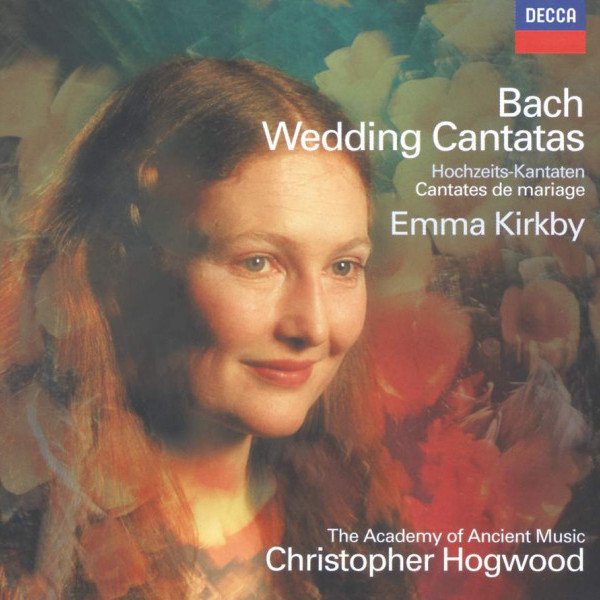Emma Kirkby - Bach: Wedding Cantatas