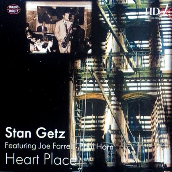 CD Stan Getz / Joe Farrell / Paul Horn — Heart Place фото