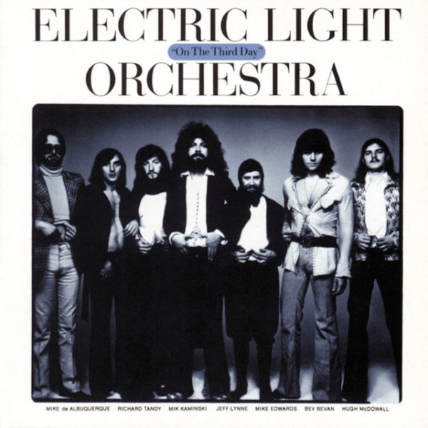 Electric Light Orchestra - On The Third Day 