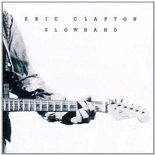 CD Eric Clapton — Slowhand фото