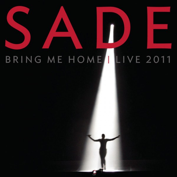 CD Sade — Bring Me Home - Live 2011 (CD+DVD) фото