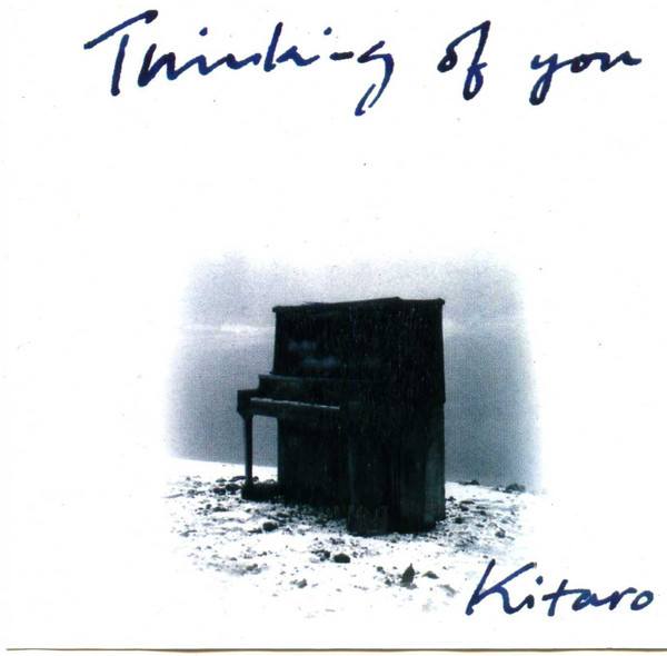 CD Kitaro — Thinking Of You фото