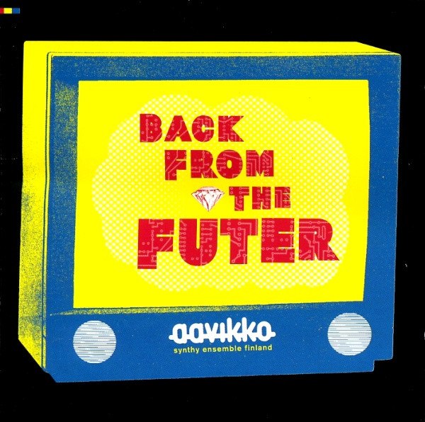 CD Aavikko — Back From The Futer фото
