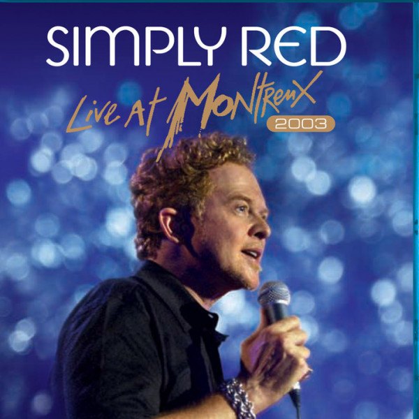CD Simply Red — Live At Montreux 2003 (Blu-ray) фото