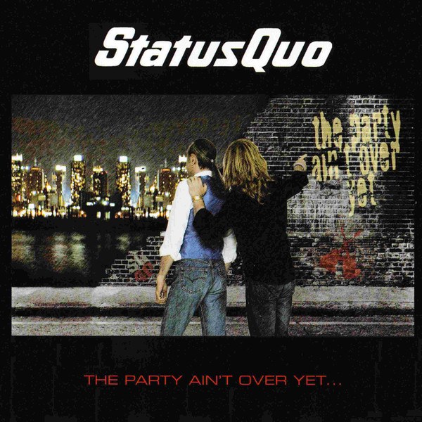 CD Status Quo — Party Ain't Over Yet... фото