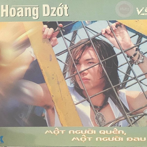 CD Hoang Dzot — Mot Ngudi Quen, Mot Ngudi Dau фото