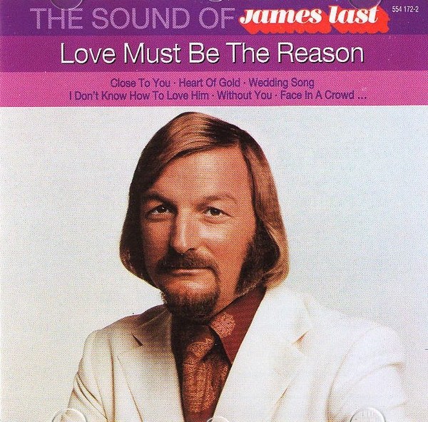 James last go go 3. Джеймс ласт 1981. CD Джеймс ласт -best. James last - Love must be the reason. Джеймс ласт в молодости.