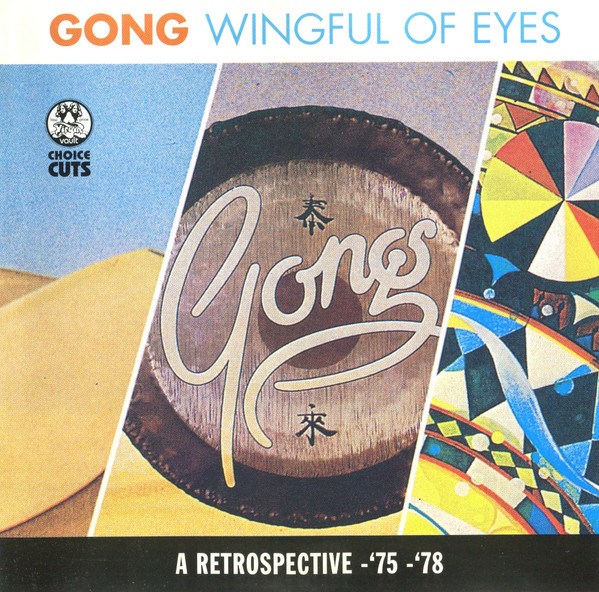 CD Gong — Wingful Of Eyes фото