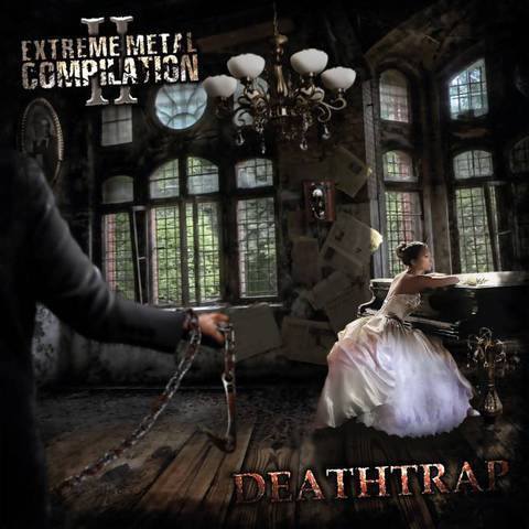 V/A - Extreme Metal Compilation II: Deathtrap