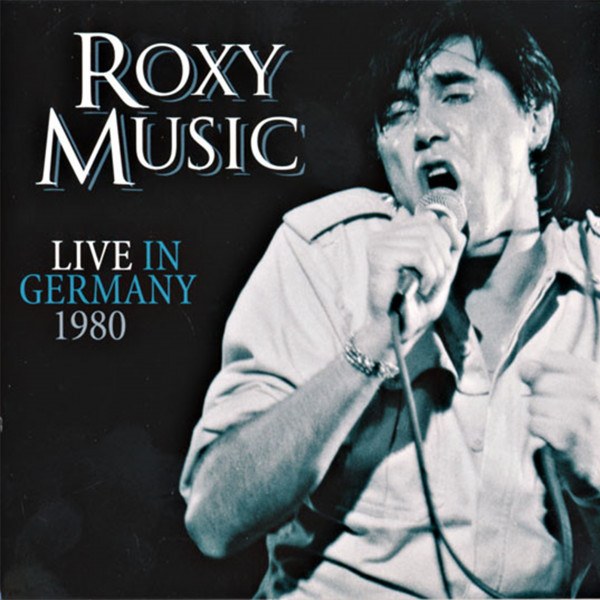 CD Roxy Music — Live In Germany 1980 (DVD) фото