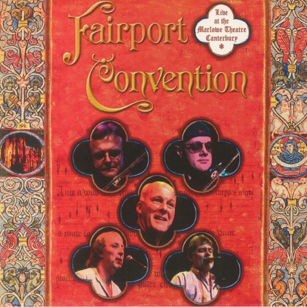 CD Fairport Convention — Live At The Marlowe Theatre Canterbury (DVD) фото