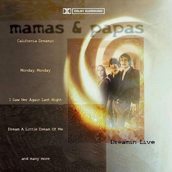 CD Mamas & The Papas —  Dreamin' Live фото