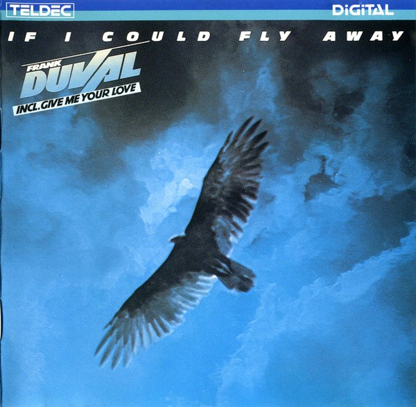 CD Frank Duval — If I Could Fly Away фото