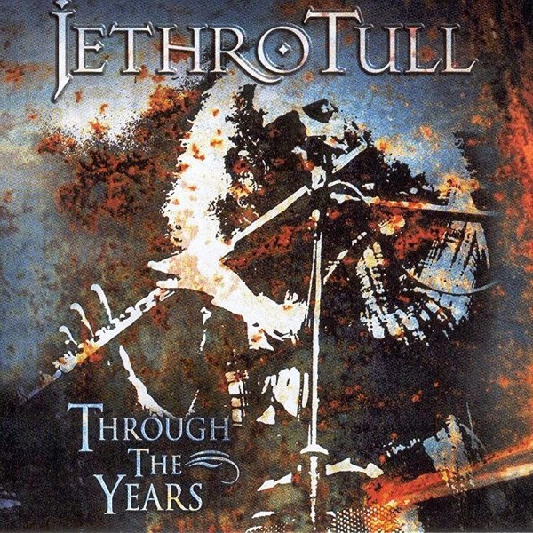 CD Jethro Tull — Through The Years фото