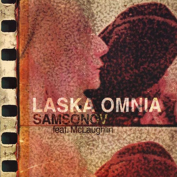 CD Samsonov feat. McLaughlin — Laska Omnia фото