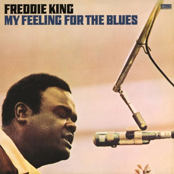 CD Freddie King — My Feeling For The Blues (Japan) фото