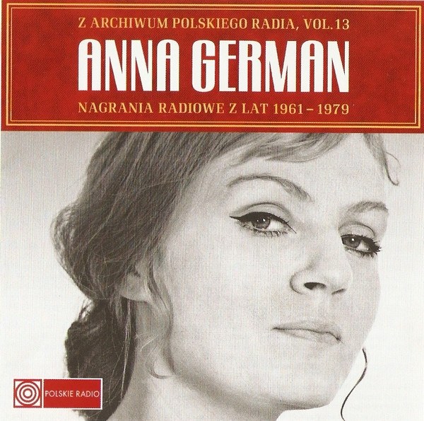 CD Anna German — Nagrania Radiowe Z Lat 1961 - 1979 фото