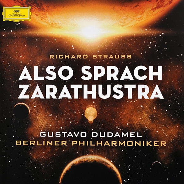 CD Berliner Philharmoniker / Gustavo Dudamel — Richard Strauss:  Also Sprach Zarathustra фото