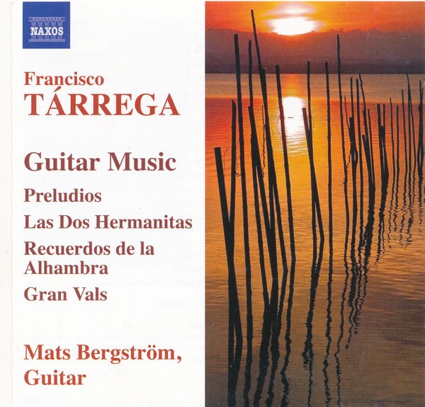 CD Mats Bergstrom — Francisco Tarrega – Guitar Music фото