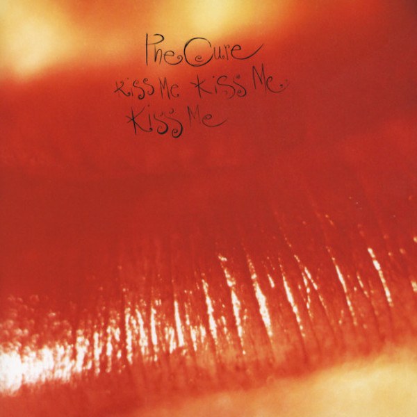 CD Cure — Kiss Me Kiss Me Kiss Me фото
