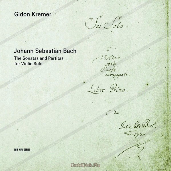 CD Gidon Kremer — Bach: Sonatas And Partitas For Violin Solo (2CD) фото