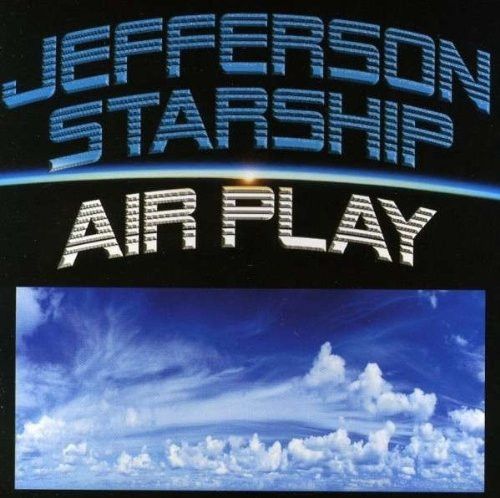 Jefferson Starship - Air Play