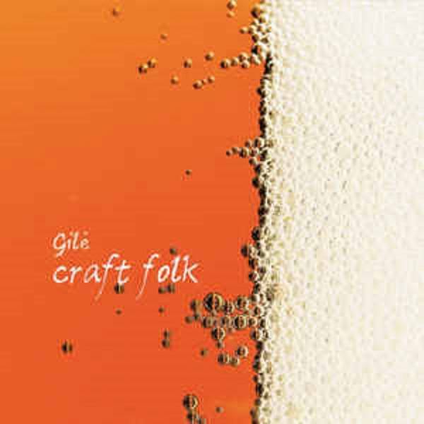 CD Gile — Craft Folk фото