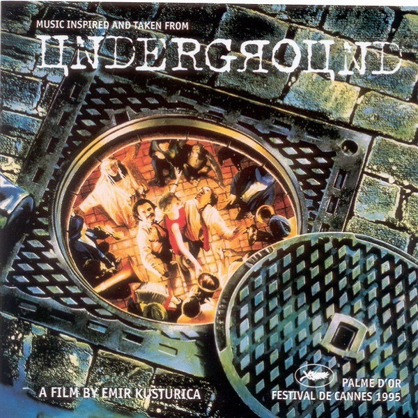 CD Goran Bregovic — Music Inspired And Taken From Underground фото
