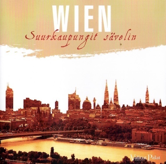 V/A - Wien -  Suurkaupungit Savelin (3CD)