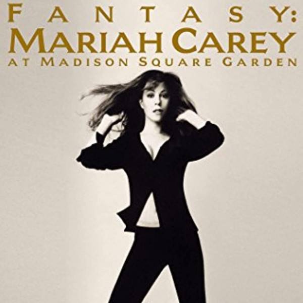 CD Mariah Carey — Fantasy: Mariah Carey At Madison Square Garden (DVD) фото