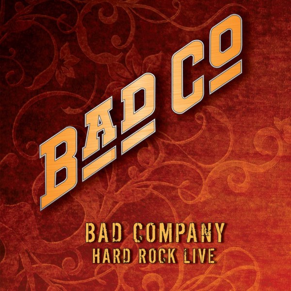 CD Bad Company — Hard Rock Live (CD + DVD) фото