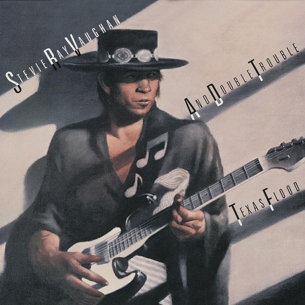 Stevie Ray Vaughan And Double Trouble - Texas Flood