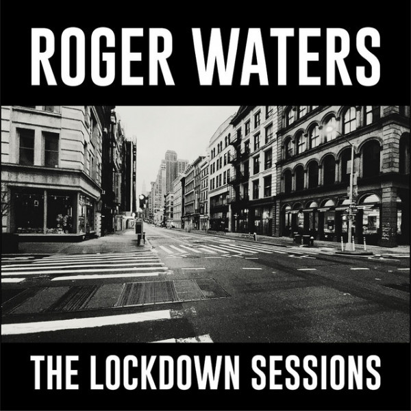 CD Roger Waters — Lockdown Sessions фото